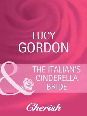 cover image of The Italian's Cinderella Bride